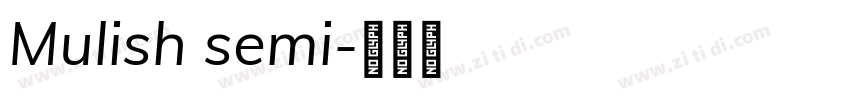 Mulish semi字体转换